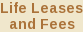 Life Leases and Fees